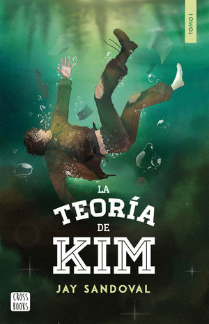 La teoría de Kim volumen 1